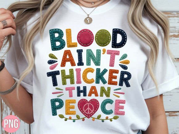 Blood Aint Thicker Than Peace PNG Shirt: A Versatile Digital Asset for Meaningful Visual Communication