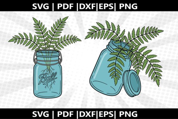 Fern in Mason Jar SVG Cricut Cut File