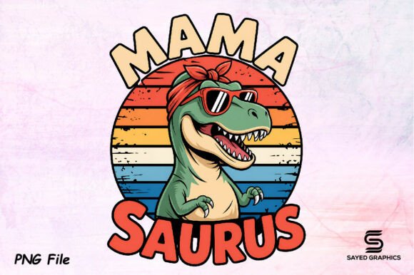Mama Saurus Retro Dinosaur Sunset Tee: A Versatile Digital Design for Creative Entrepreneurs and DIY Enthusiasts